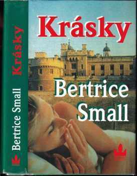 Bertrice Small: Krásky