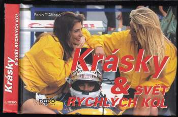 Krásky & svět rychlých kol
