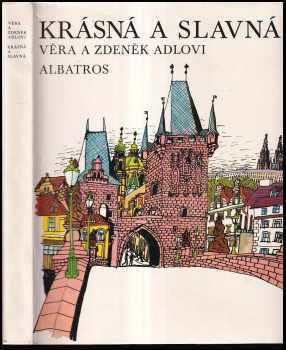 Krásná a slavná