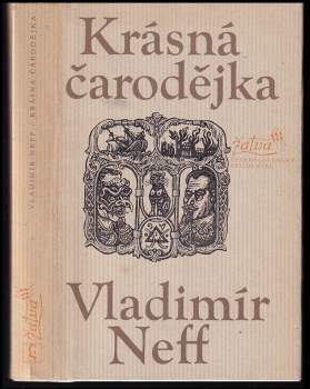Vladimír Neff: Krásná čarodějka
