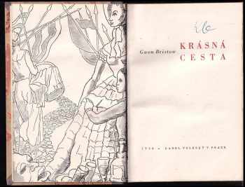 Gwen Bristow: Krásná cesta