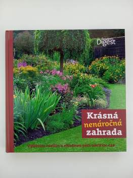 Krásná nenáročná zahrada