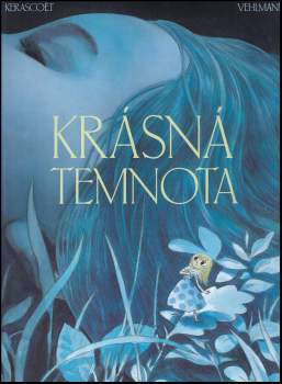 Fabien Vehlmann: Krásná temnota