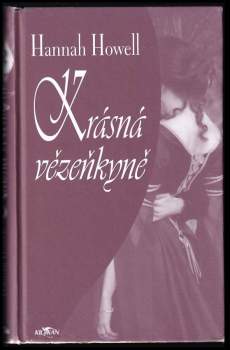 Hannah Howell: Krásná vězeňkyně