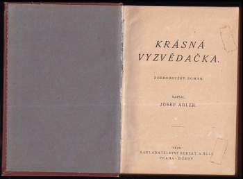 Josef Adler: Krásná vyzvědačka