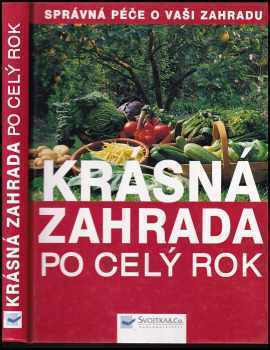 Krásná zahrada po celý rok