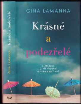 Gina LaManna: Krásné a podezřelé