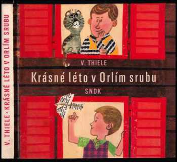 Krásné léto v Orlím srubu
