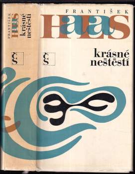 Krásné neštěstí