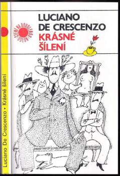 Krásné šílení