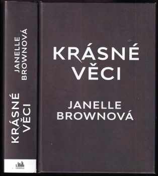 Janelle Brown: Krásné věci