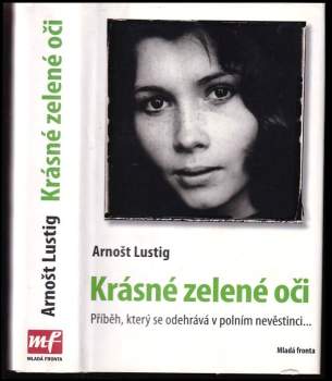 Arnost Lustig: Krásné zelené oči