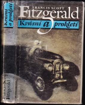 Francis Scott Fitzgerald: Krásní a prokletí