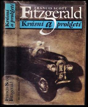 Francis Scott Fitzgerald: Krásní a prokletí