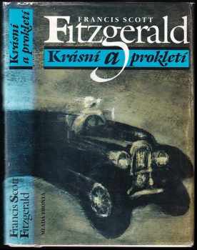 Krásní a prokletí - Francis Scott Fitzgerald (1992, Mladá fronta) - ID: 736254
