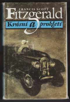 Francis Scott Fitzgerald: Krásní a prokletí