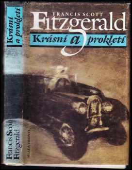 Francis Scott Fitzgerald: Krásní a prokletí
