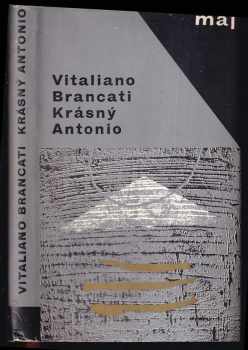 Vitaliano Brancati: Krásný Antonio