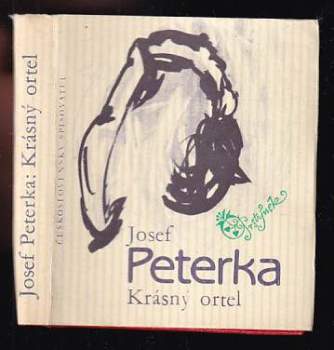 Josef Peterka: Krásný ortel