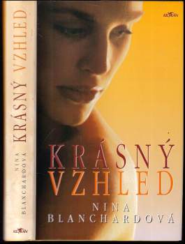 Nina Blanchard: Krásný vzhled