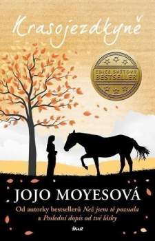 Jojo Moyes: Krasojezdkyně