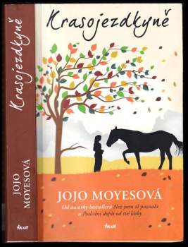 Jojo Moyes: Krasojezdkyně