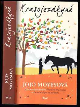 Jojo Moyes: Krasojezdkyně