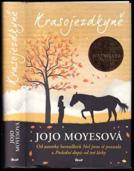 Jojo Moyes: Krasojezdkyně