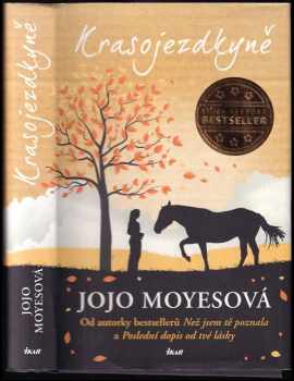 Jojo Moyes: Krasojezdkyně