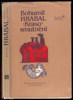 Bohumil Hrabal: Krasosmutnění