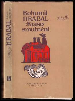 Bohumil Hrabal: Krasosmutnění