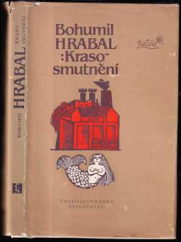 Bohumil Hrabal: Krasosmutnění