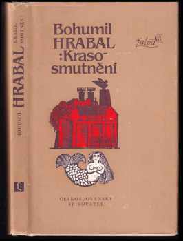 Bohumil Hrabal: Krasosmutnění