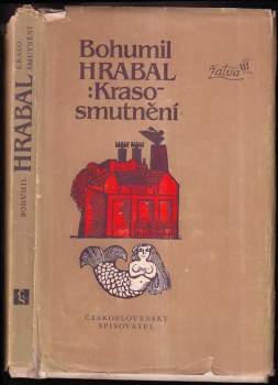 Krasosmutnění - Bohumil Hrabal (1979, Československý spisovatel) - ID: 821135