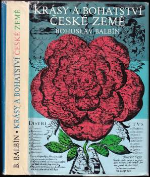 Bohuslav Balbín: Krásy a bohatství České země