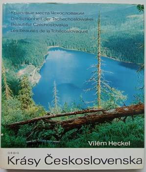 Vilém Heckel: Krásy Československa