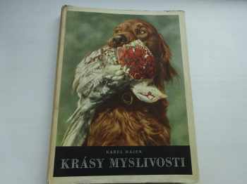 Karel Hájek: Krásy myslivosti