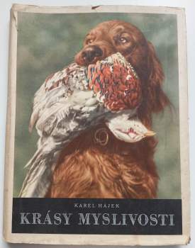 Krásy myslivosti
