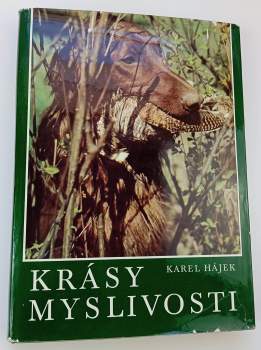 Krásy myslivosti