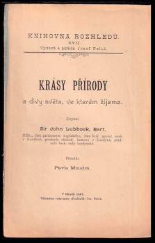 John Lubbock: Krásy přírody a divy světa, ve kterém žijeme