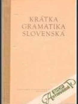 Krátka gramatika slovenská