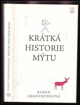 Karen Armstrong: Krátká historie mýtu