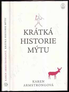 Karen Armstrong: Krátká historie mýtu