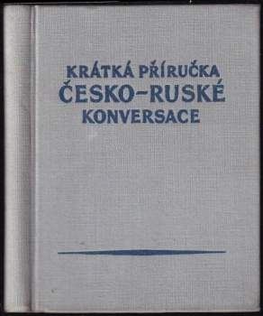 Krátká příručka česko-ruské konversace