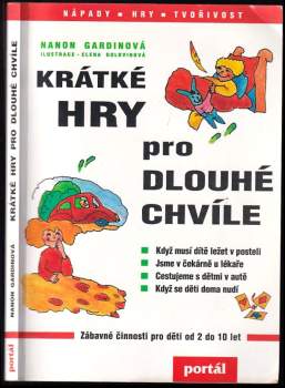 Nanon Gardin: Krátké hry pro dlouhé chvíle