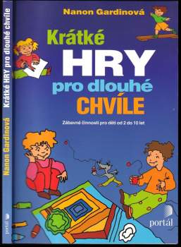 Nanon Gardin: Krátké hry pro dlouhé chvíle