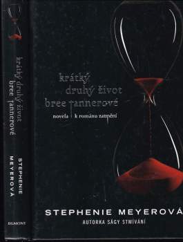 Krátký druhý život Bree Tannerové