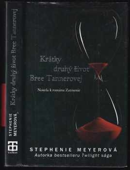 Krátky druhý život Bree Tannerovej