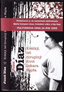 Junot Díaz: Krátký, leč divuplný život Oskara Wajda