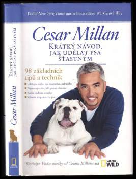 Cesar Millan: Krátký návod, jak udělat psa šťastným